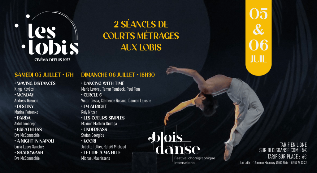 actualité blois danse courts metrages